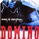 Domino - Money Is Everything